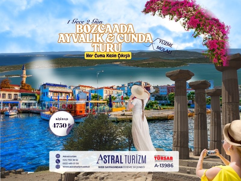 BOZCAADA & AYVALIK TURU / 1 GECE 2 GÜN